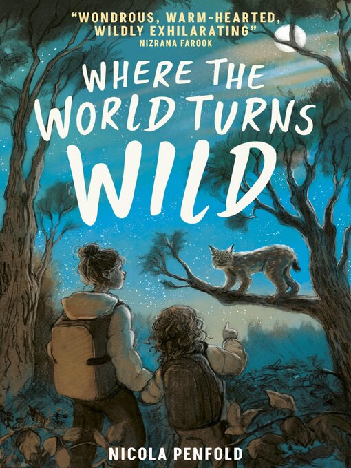 Title details for Where the World Turns Wild by Nicola Penfold - Available